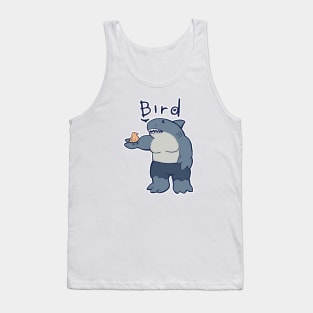 King Shark says Bird Tank Top